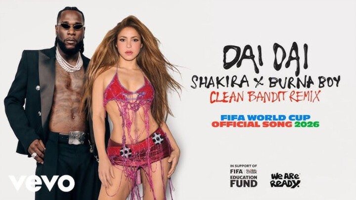 Shakira, Burna Boy Dai Dai Official Video