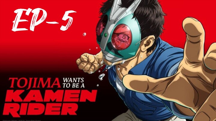 °●° Tojima Wants to Be a Kamen Rider ----> S-1 EP-5 ---> HINDI DUBBED.--------》