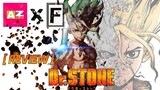 [ รีวิว Dr.stone ] คอนเซ็ปโลกใบเดิมเพิ่มเติมคืออนาคตที่ย้อนกลับ Feat.FaceAnime