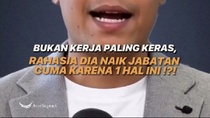 BUKAN KERJA PALING KERAS, RAHASIA DIA NAIK JABATAN CUMA KARENA 1 HAL INI !?!