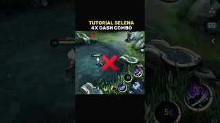 ✅ Selena 4x Dash Combo Tutorial by Renyaaa