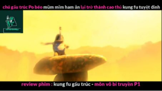 REVIEW PHIM : Gấu trúc học võ (p4) #rvphimhoathinh