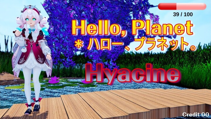 Hyacine - Hello Planet (ハロー、プラネット。)【ささくれ】[60fps/4k/崩壊：スターレイル/Honkai: Star Rail]