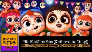 Dia De Muertos (Halloween Song) | Little Angel Kids Songs & Nursery Rhymes