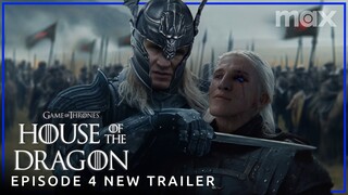 House of the Dragon Season 2 | EPISODE 4 NEW PROMO TRAILER | Max