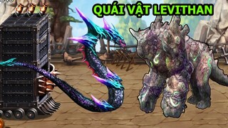 QUÁ LÁ NGON TÔI ĐÃ CÓ LEVITHAN KHỎE NHẤT ĐẠI DƯƠNG - Battle Seven Kingdom TOP GAME ANDROID THÀNH EJ