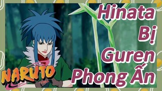 Hinata Bị Guren Phong Ấn