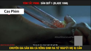 TÓM TẮT SĂN QUỶ-CHÚA TỂ 2 #Casphim