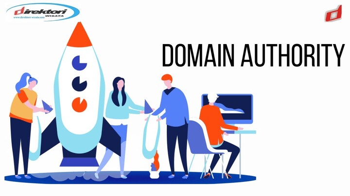 Cara Meningkatkan Domain Authority (Da) dan Page Authority (PA) Pada Website