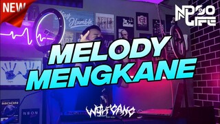 DJ MELODY MENGKANE JUNGLE DUTCH [NDOO LIFE FT. @ARIF WG]