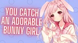 You Catch An Adorable Bunny Girl {ASMR Roleplay}