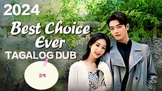 Cdrama:BEST CHOICE Ep.29/37