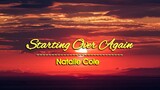Starting Over Again - Natalie Cole ( KARAOKE )