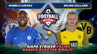 Romelu Lukaku vs Erling Halland: Siapa Striker Tertajam Saat Ini? | Football Allstars Match19 #short
