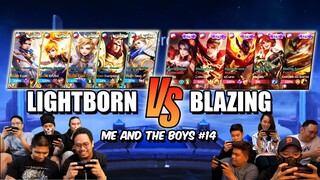 LIGHTBORN VERSUS BLAZING BOUNTIES - ME AND THE BOYS #14 MOBILE LEGENDS