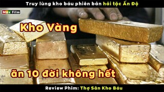 Truy lùng kho báu phiên bản hải tặc Ấn Độ - review phim Thợ Săn Kho Báu
