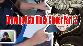 Drawing Asta Black Clover Part 2