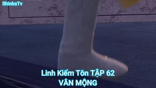 Linh Kiếm Tôn TẬP 62-VÂN MỘNG