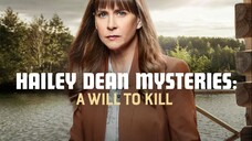 Hailey Dean Mysteries: A Will to Kill (2018) | Mystery | Western Movie