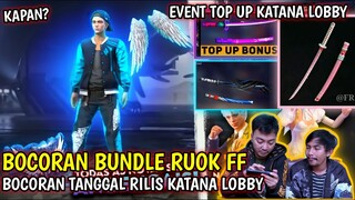 Info Kulgar⁉️BOCORAN BUNDLE RUOK FF DAN TANGGAL RILIS KATANA LOBBY