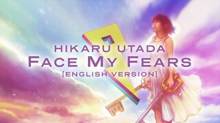 Utada Hikaru & Skrillex - Face My Fears [Lyrics/Lyric Video]