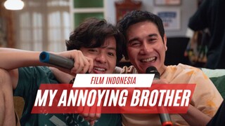 MY ANNOYING BROTHER | BOHONG KALAU KALIAN GA NANGIS