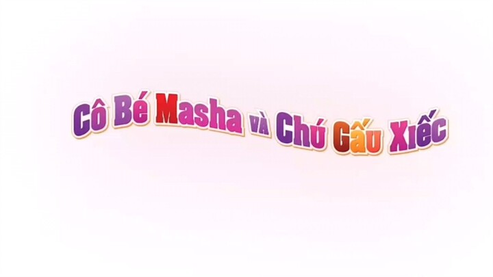 Masha và chú gấu xiếc - Tập 9 | phần 1