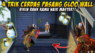 4 TRIK CERDAS PASANG GLOO WALL BIKIN RANK NAIK SEKETIKA - Free Fire