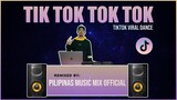TIK TOK TOK TOK - Viral TikTok Dance Craze (Pilipinas Music Mix Official Remix) Techno - Apaya Cuber