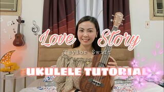 LOVE STORY | Taylor Swift | UKULELE TUTORIAL