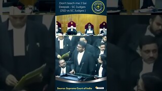 Supreme Court- Don't teach me J Sai Deepak  - SC Judges  JSD vs SC Judges