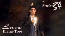 PREVIEW-EP34 Love of the Divine Tree (2025)