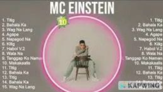 MC Einstein Greatest Hits ~ OPM Tracks (13 mins.)