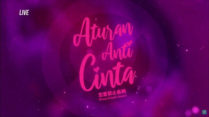 ATURAN ANTI CINTA - 04062025