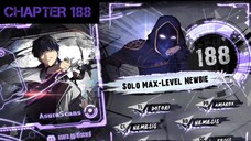 Solo Max-Level Newbie » Chapter 188