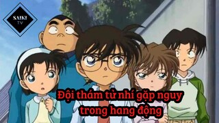 [Thám Tử Lừng Danh Conan] - Đội thám tử nhí gặp nguy trong hang động - Tập 162