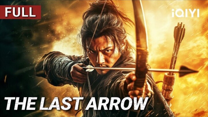 𝚃𝙷𝙴 𝙻𝙰𝚂𝚃 𝙰𝚁𝚁𝙾𝚆 : Full Movie w/engsub