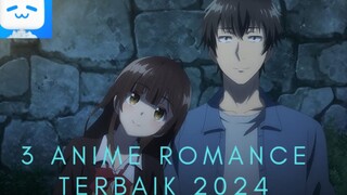 3 REKOMENDASI ANIME ROMANCE COCOK BUAT KAMU TAHUN 2024