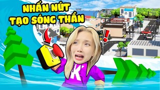 Chỉ Cần Nhấn CÁI NÚT Này ! SÓNG THẦN Sẽ CUỐN TRÔI BẠN...