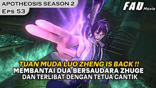 BALIK BALIK LANGSUNG MENEWASKAN DUA ORANG SEKALIGUS !! - ALUR APOTHEOSIS SEASON 2 EPS 53