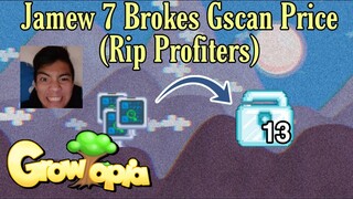 Growtopia Jamew7 Brokes Growscan Prices! (Rip Profiters)