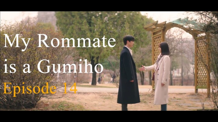 My Rommate is a Gumiho Ep 14 Sub Indo