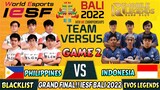 [TAGALOG] PHILIPPINES (BLACKLIST) VS INDONESIA (EVOS ) GAME 2 | GRAND FINALS! IESF BALI 2022 | MLBB