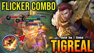 Tigreal Perfect Flicker Combo - Build Top 1 Global Tigreal ~ MLBB