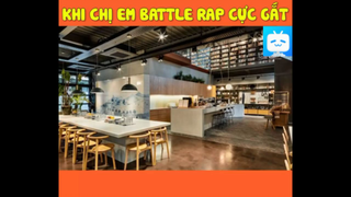 CHỊ EM ĐÁNH GHEN BẰNG BATTLE RAP CỰC GẮT =)) #funny