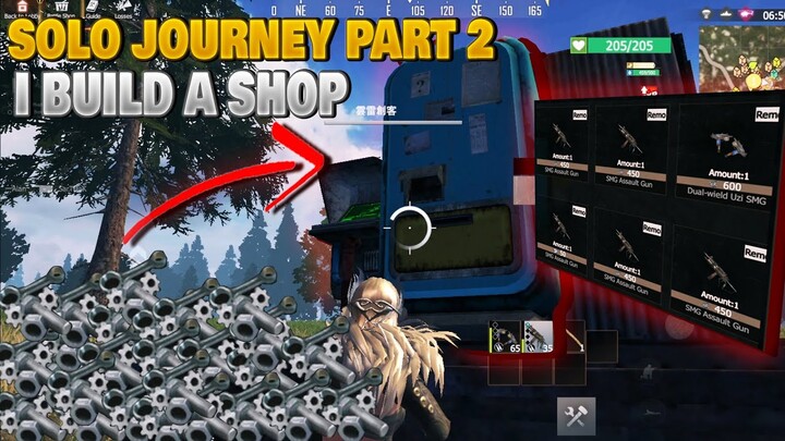 Solo Journey Part 2 I Build  A Shop Extreme Profit Last Island of Survival | Last Day Rules Survival