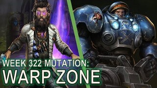 Starcraft II: Co-Op Mutation #322 - Warp Zone