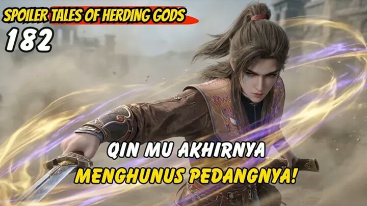 Qin Mu Akhirnya Menghunus Pedangnya  -  TOHG 182 spoiler