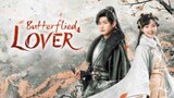 Butterflied Lover (C-drama) | EP 10