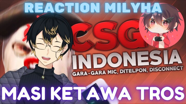 REACTION Video Milyha - Orang-orang konyol main csgo wkwkk